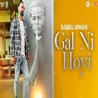 Gal Ni Hoyi Babbu Mann (Adab Punjabi Album) New Punjabi Song 2022 By Babbu Maan Poster